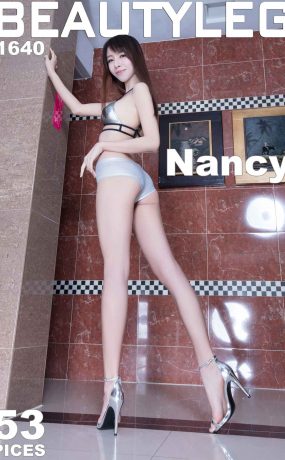[Beautyleg美腿写真] 2018.08.03 No.1640 Nancy [53P]